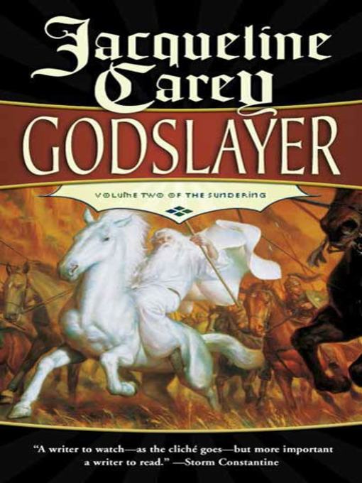 Title details for Godslayer by Jacqueline Carey - Available